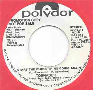 Tornader - Start The Whole Thing Going Again
