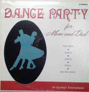 Unknown Artist - Dance Party For Mom And Dad