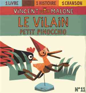 Vincent Malone, Félix - Le Vilain Petit Pinocchio