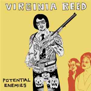 Virginia Reed - Potential Enemies