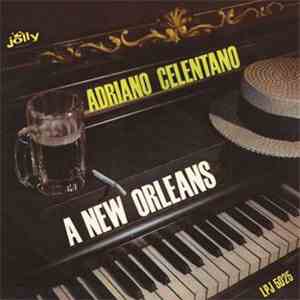 Adriano Celentano - A New Orleans