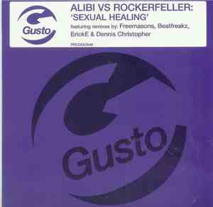 Alibi vs. Rockerfeller - Sexual Healing