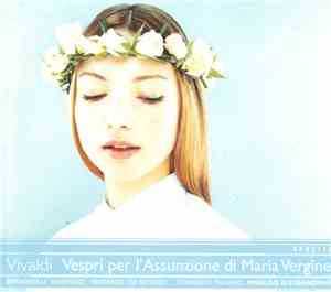 Antonio Vivaldi - Vespri per l'Assunzione di Maria Vergine