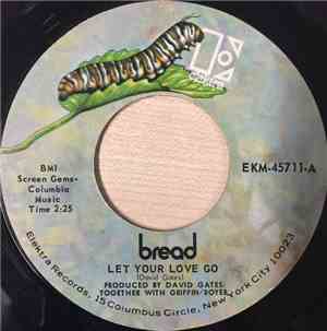 Bread - Let Your Love Go