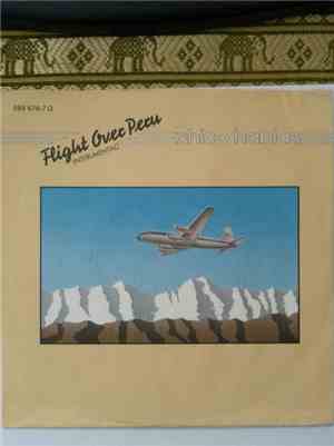 Chico Hablas - Flight Over Peru