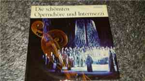 Chor Der Städtischen Oper Berlin - Die schönsten Opernchöre und Intermezzi