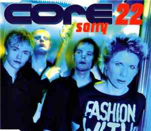 Core22 - Sorry