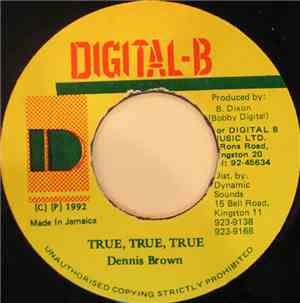 Dennis Brown - True, True, True