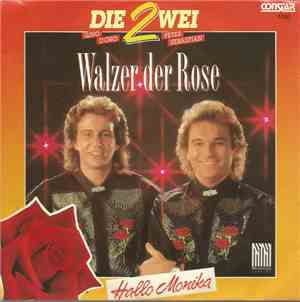 Die Zwei  - Walzer Der Rose