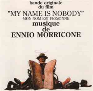 Ennio Morricone - Mon Nom Est Personne (Bande Originale Du Film)