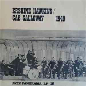 Erskine Hawkins / Cab Calloway - Erskine Hawkins / Cab Calloway 1940