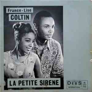 France-Lise Colletin - La Petite Sirene / Je N'oublierai Jamais