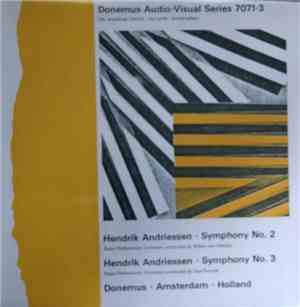 Hendrik Andriessen - Symphony No. 2 / Symphony No. 3