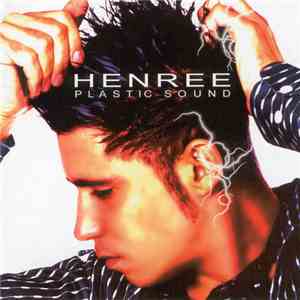 Henree  - Plastic Sound