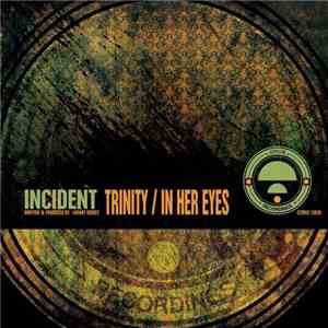 Incident  - Trinity / In Her Eyes