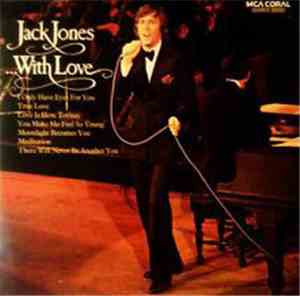 Jack Jones - With Love