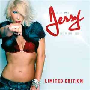Jessy - The Ultimate Jessy (Best Of 1995-2012)