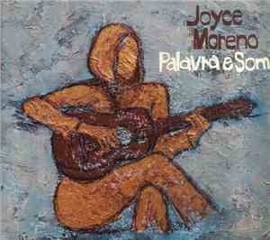 Joyce Moreno - Palavra E Som