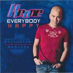 Kenne - Everybody Happy (Exclusive Remixes)