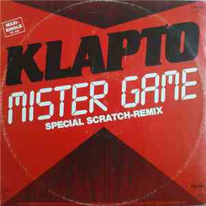 Klapto - Mister Game (Special Scratch-Remix)