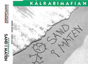Kålrabimafia'n - Sand I Maten
