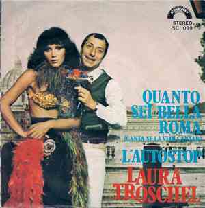 Laura Troschel - Quanto Sei Bella Roma (Canta Se La Vuoi Cantar)