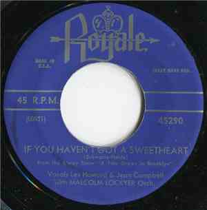 Les Howard, Jean Campbell, The Malcolm Lockyer Orchestra - If You Haven't Got A Sweetheart
