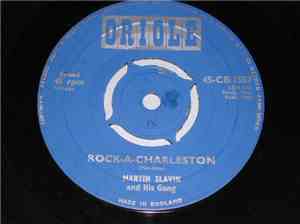 Martin Slavin And His Gang - Rock-A-Charleston