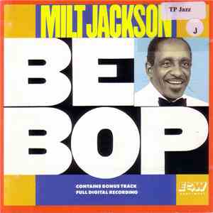 Milt Jackson - Bebop