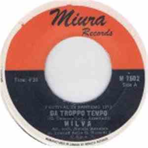 Milva - Da Troppo Tempo