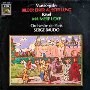 Modest Mussorgsky, Maurice Ravel, Orchestre De Paris, Serge Baudo - Bilder Einer Ausstellung,  Ma Mere l'Oye