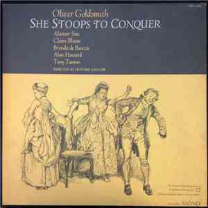 Oliver Goldsmith - She Stoops To Conquer