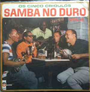 Os Cinco Crioulos - Samba No Duro Vol. 2