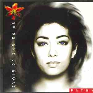 Patsy  - Avoir 20 Ans En 68