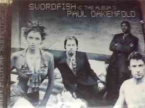 Paul Oakenfold - Swordfish: The Album