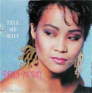 Perla McRay - Tell Me Why / The Kiss Of Life