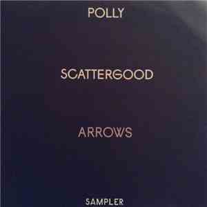Polly Scattergood - Arrows Sampler