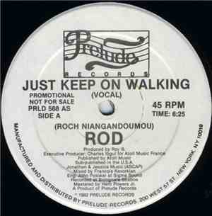 Rod - Just Keep On Walking