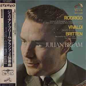 Rodrigo, Vivaldi, Britten, Colin Davis, The Melos Chamber Orchestra, Julian Bream, The Julian Bream Consort -  Concierto De Aranjuez / Concerto For Lute And Strings / The Courtly Dances From 
