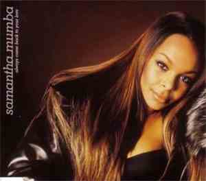 Samantha Mumba - Always Come Back To Your Love