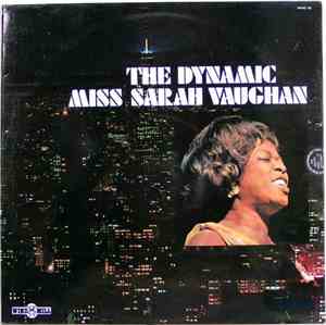Sarah Vaughan - The Dynamic Miss Sarah Vaughan