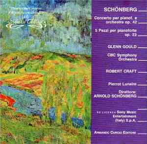 Schönberg - Concerto Per Pianoforte, Op. 42 / 5 Pezzi Per Pianoforte, Op. 23