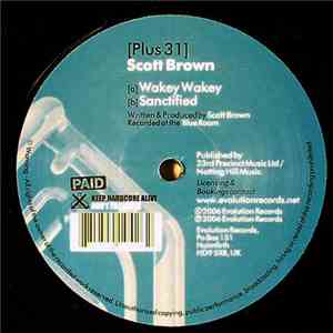 Scott Brown - Wakey Wakey / Sanctified