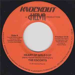 The Escorts - Heart Of Gold / Sing A Happy Song
