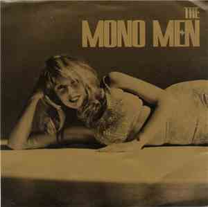 The Mono Men - I Don't Care
