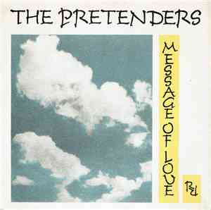 The Pretenders - Message Of Love