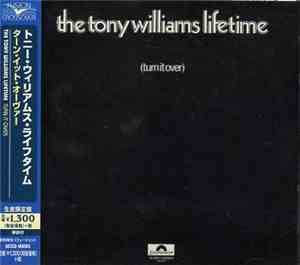 The Tony Williams Lifetime - (Turn It Over)