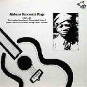 Various - Alabama Harmonica Kings (1927-30): The Complete Recordings in Chronological Order of Jaybird Coleman, Ollis Martin, George 