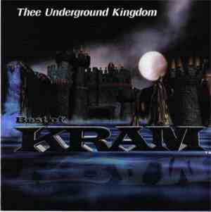 Various - Best Of Kram: Thee Underground Kingdom