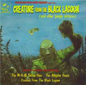 Various - Creature From The Black Lagoon (And Other Jungle Pictures)